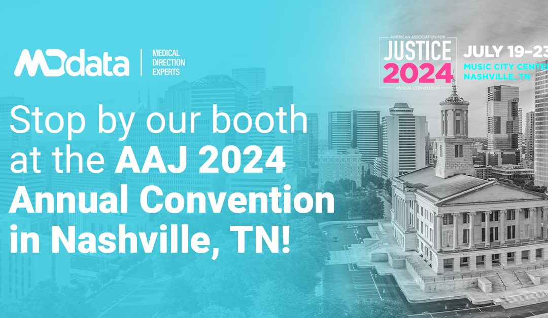 MD Data is joining the American Association of Justice 2024 Annual Convention in Nashville, TN!