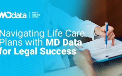 Navigating Life Care Plans with MD Data for Legal Success
